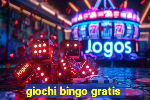 giochi bingo gratis