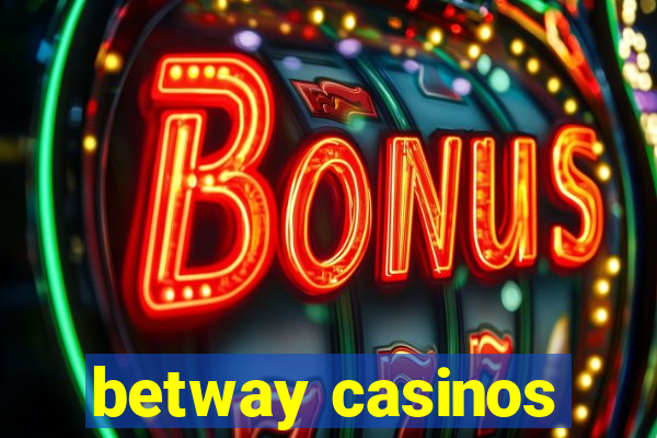 betway casinos