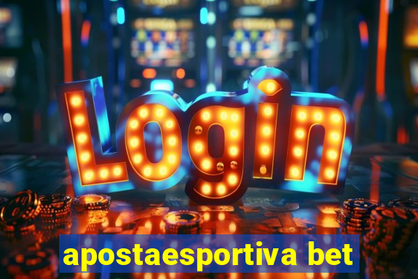 apostaesportiva bet