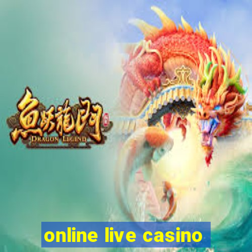 online live casino