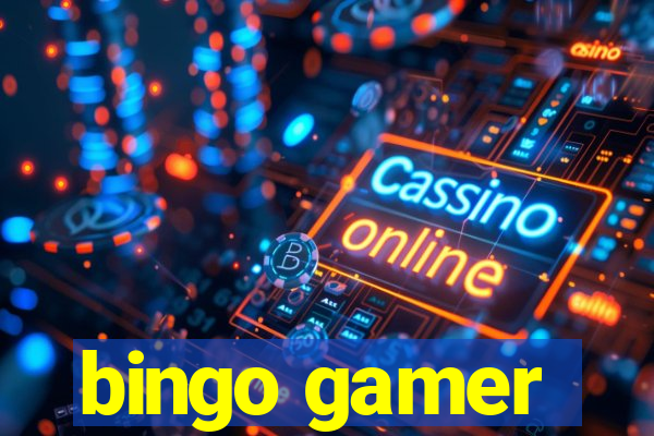 bingo gamer