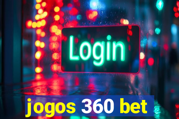 jogos 360 bet