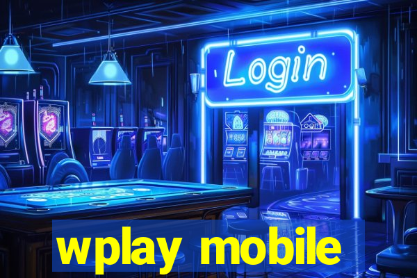 wplay mobile