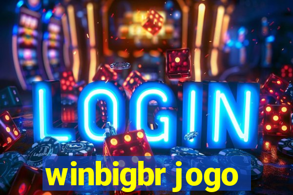 winbigbr jogo