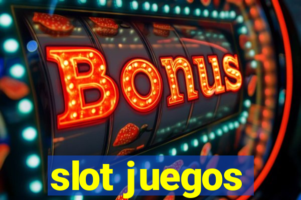 slot juegos