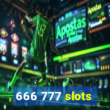 666 777 slots