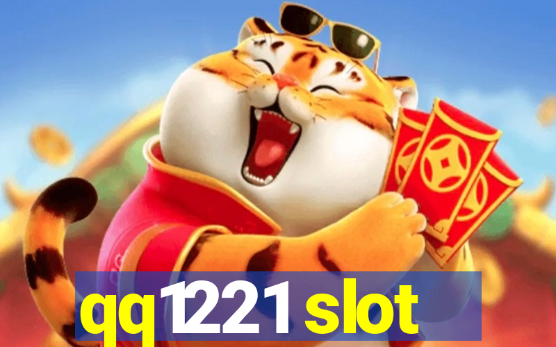 qq1221 slot