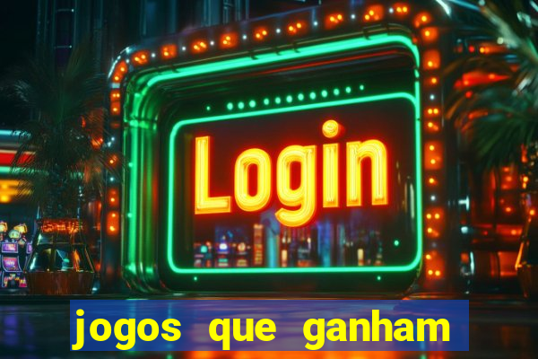 jogos que ganham dinheiro sem depositar nada
