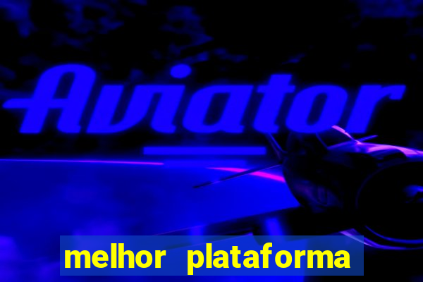 melhor plataforma para jogo