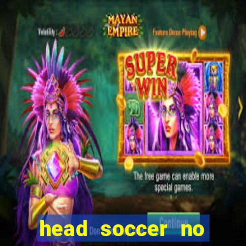 head soccer no click jogos