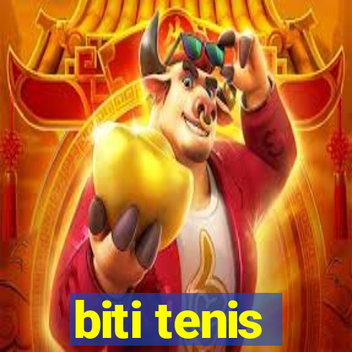 biti tenis