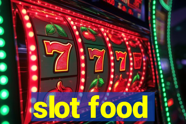 slot food