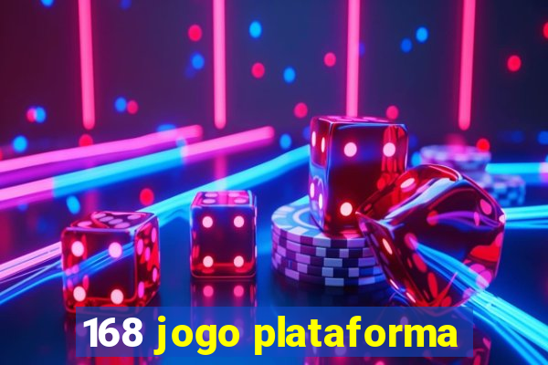 168 jogo plataforma