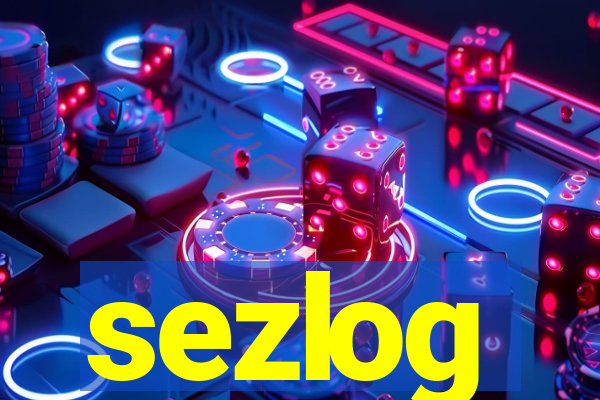 sezlog