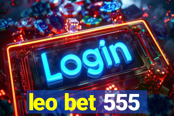 leo bet 555