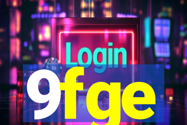 9fge