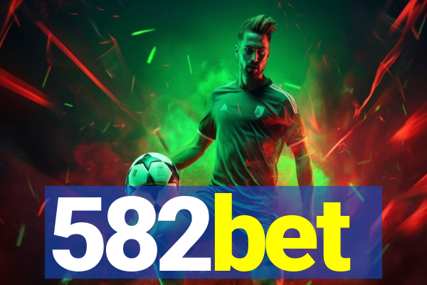 582bet