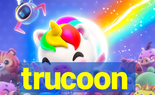 trucoon