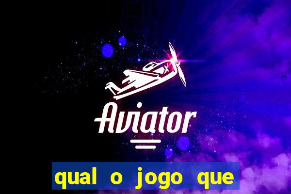 qual o jogo que dar dinheiro