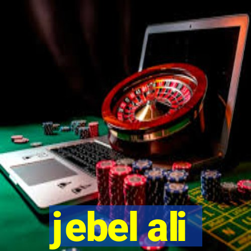 jebel ali