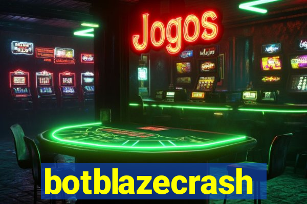 botblazecrash