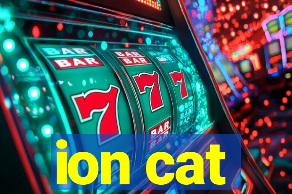 ion cat