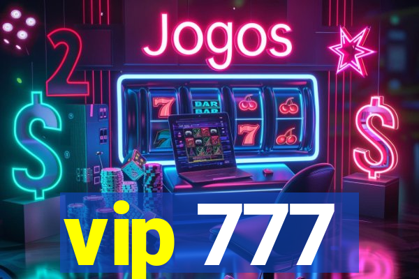 vip 777