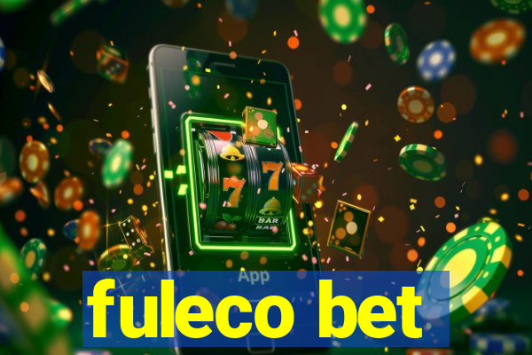 fuleco bet