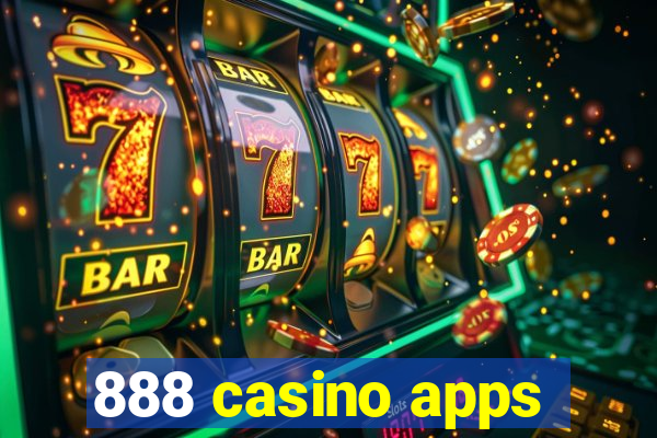 888 casino apps