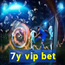 7y vip bet