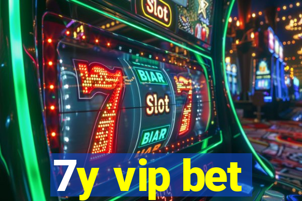 7y vip bet