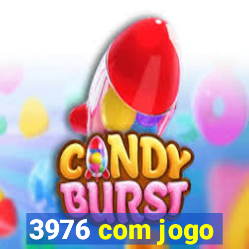 3976 com jogo