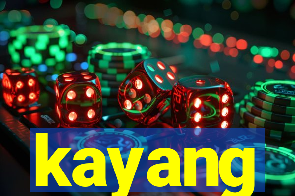 kayang