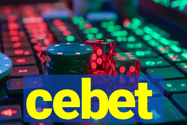 cebet