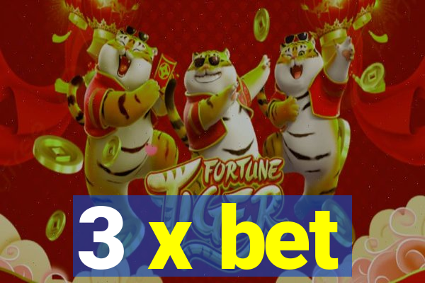 3 x bet