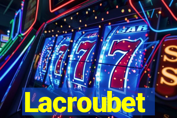 Lacroubet