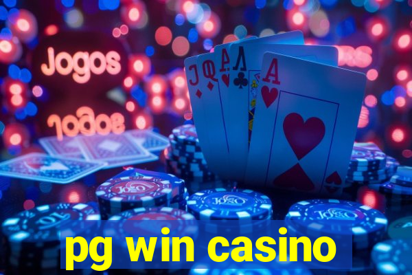 pg win casino