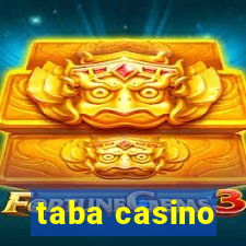 taba casino