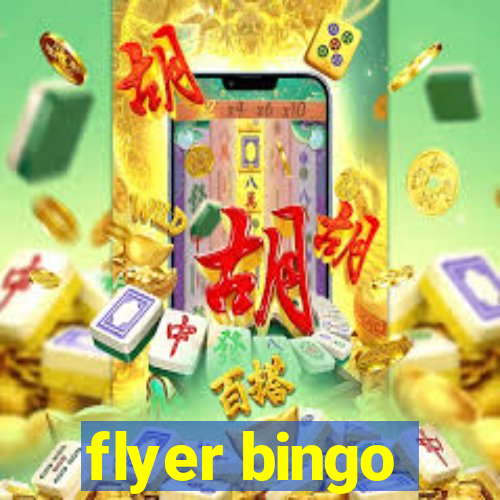 flyer bingo