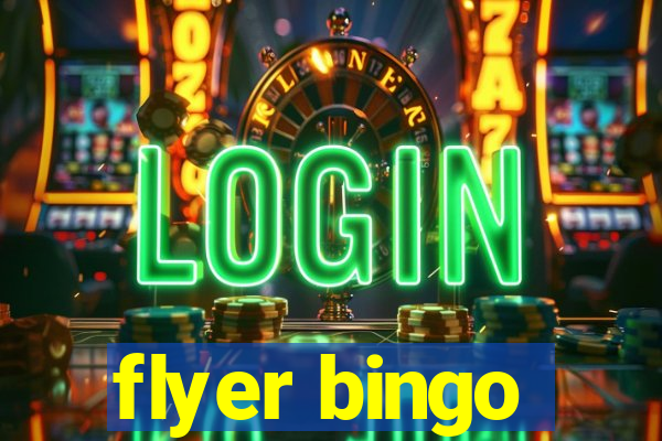 flyer bingo