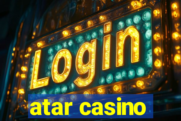 atar casino