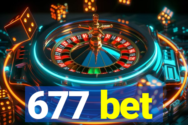 677 bet