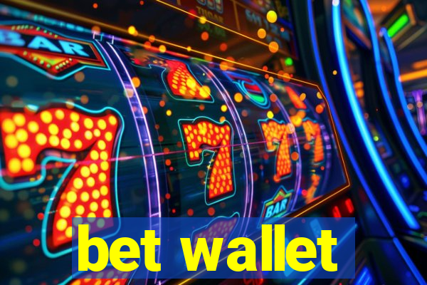 bet wallet