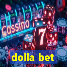 dolla bet