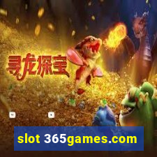 slot 365games.com