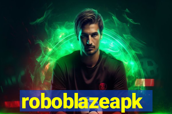 roboblazeapk