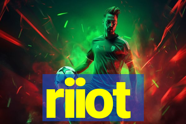 riiot