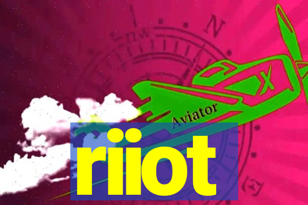 riiot