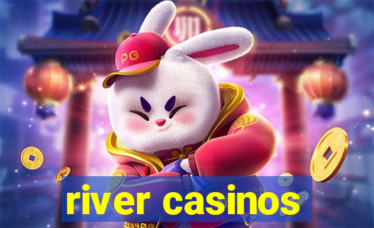 river casinos