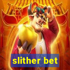 slither bet